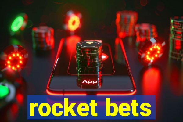 rocket bets