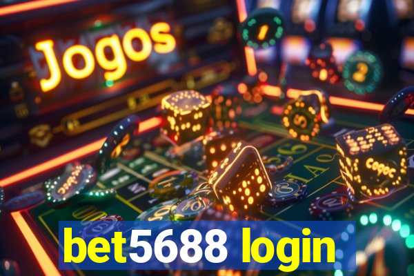 bet5688 login