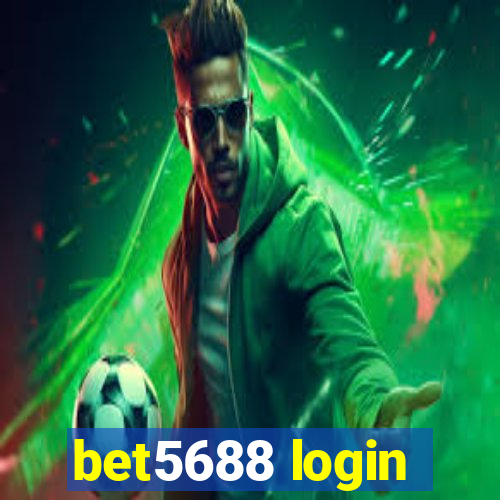 bet5688 login