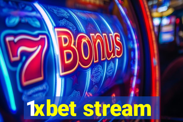 1xbet stream