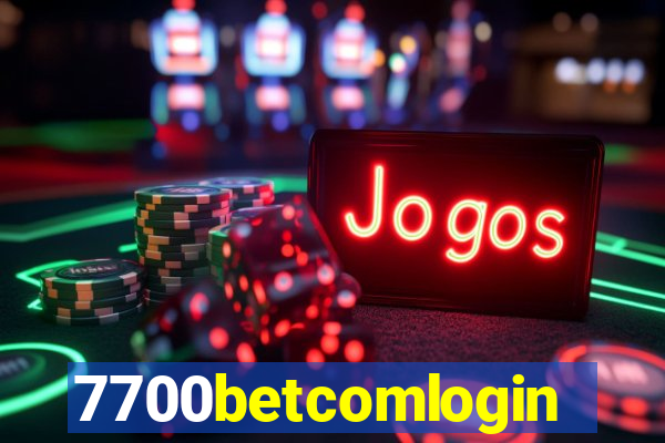 7700betcomlogin