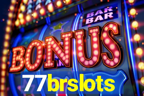 77brslots