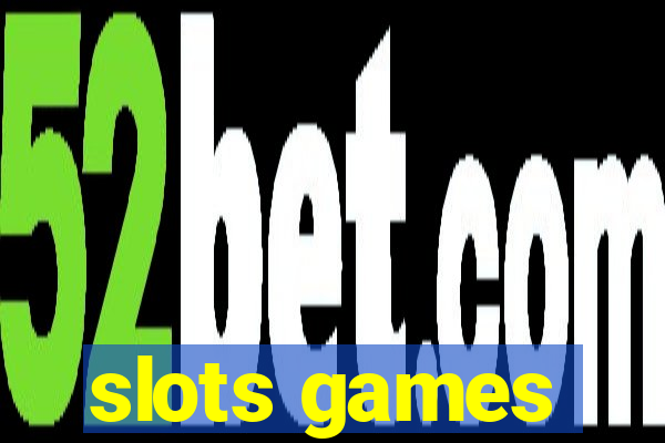 slots games