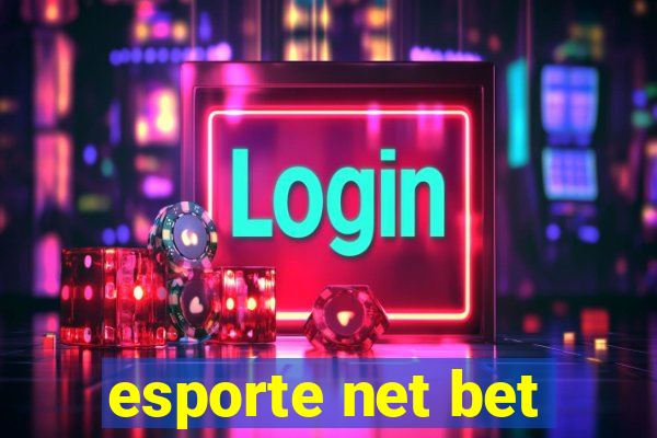 esporte net bet