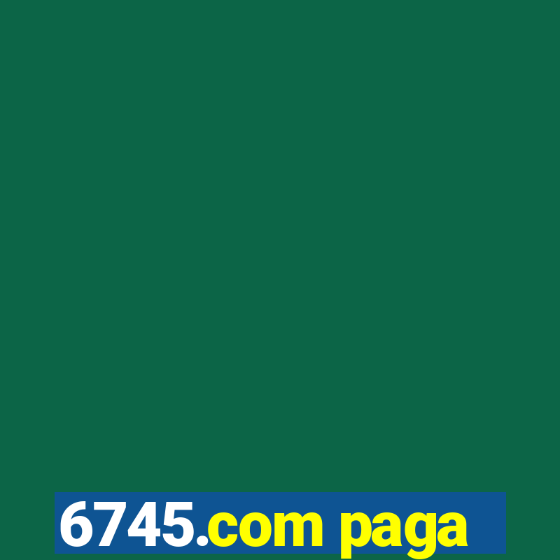 6745.com paga