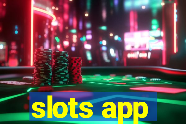 slots app