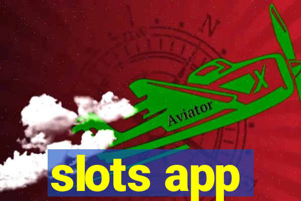 slots app