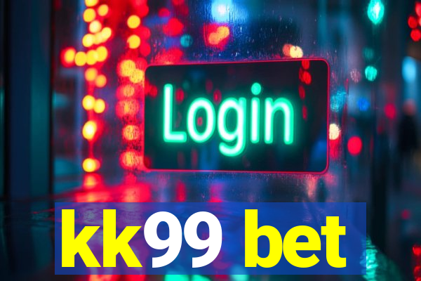 kk99 bet