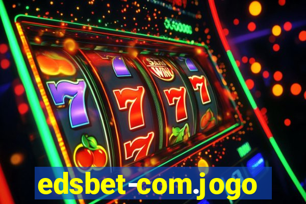 edsbet-com.jogos.app