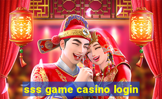 sss game casino login