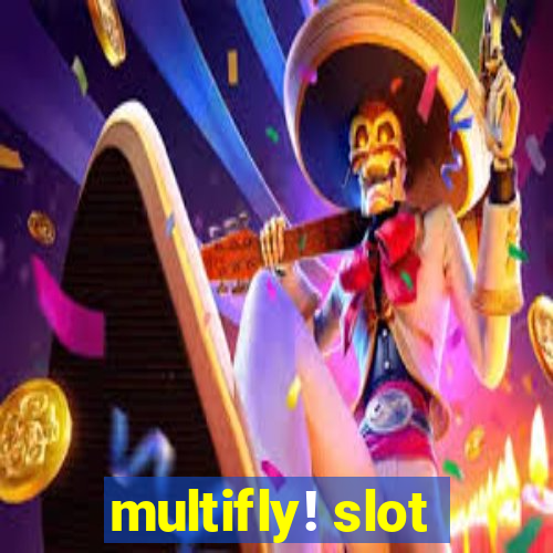 multifly! slot