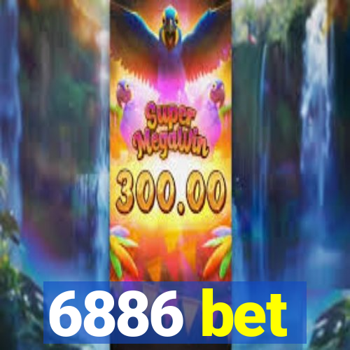 6886 bet