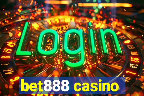 bet888 casino