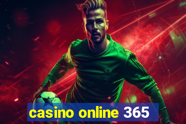 casino online 365