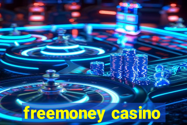 freemoney casino