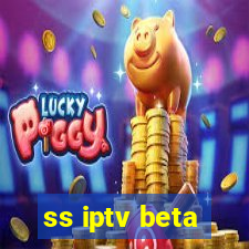 ss iptv beta