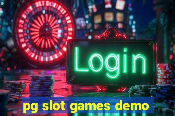 pg slot games demo