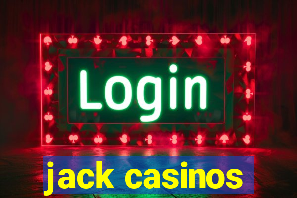 jack casinos