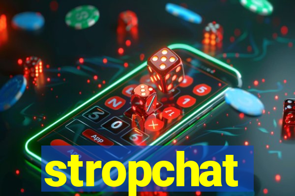 stropchat