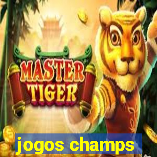 jogos champs