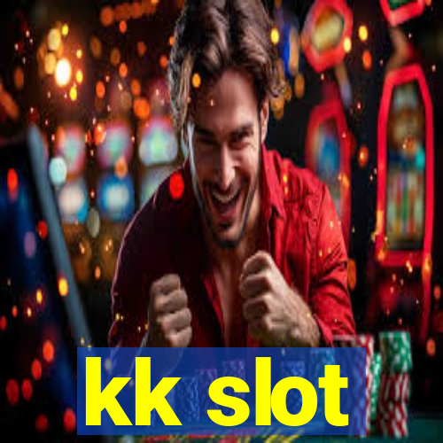 kk slot