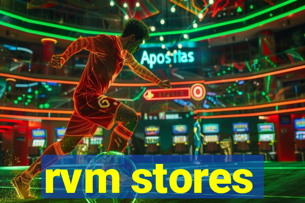 rvm stores