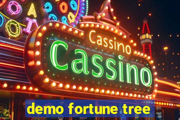 demo fortune tree