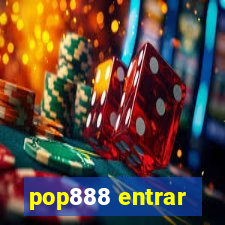 pop888 entrar