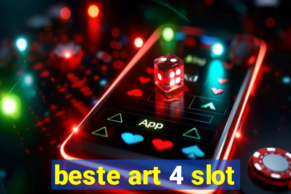 beste art 4 slot