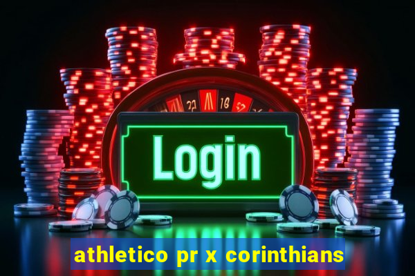 athletico pr x corinthians