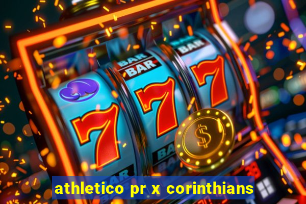 athletico pr x corinthians