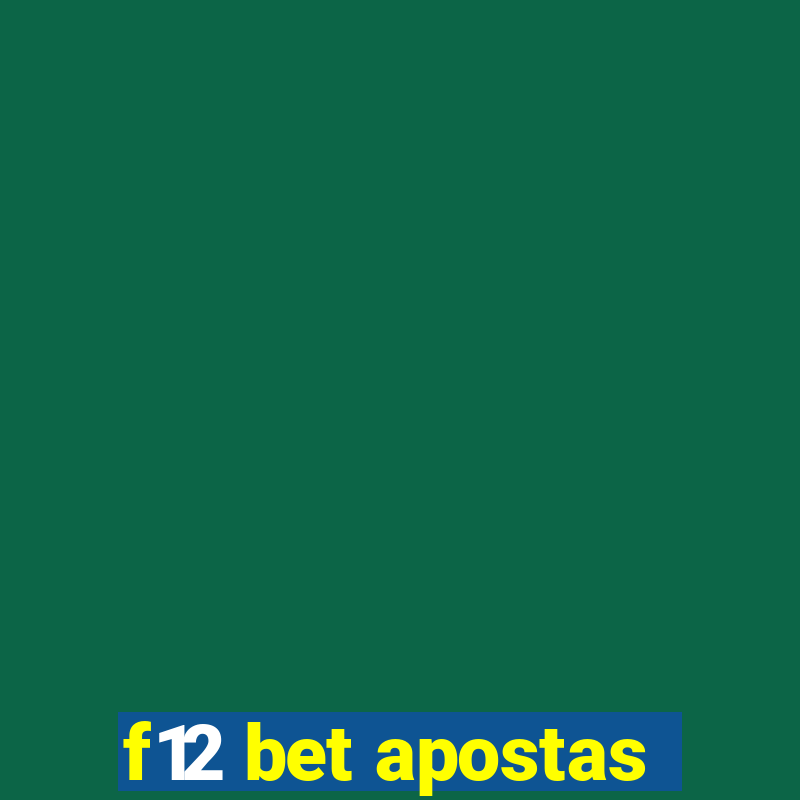 f12 bet apostas