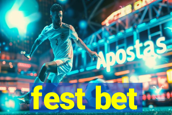 fest bet