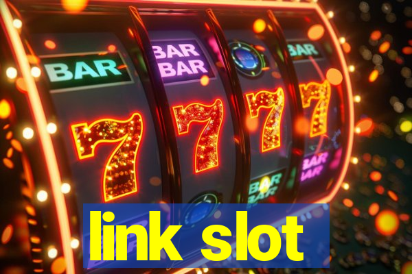 link slot