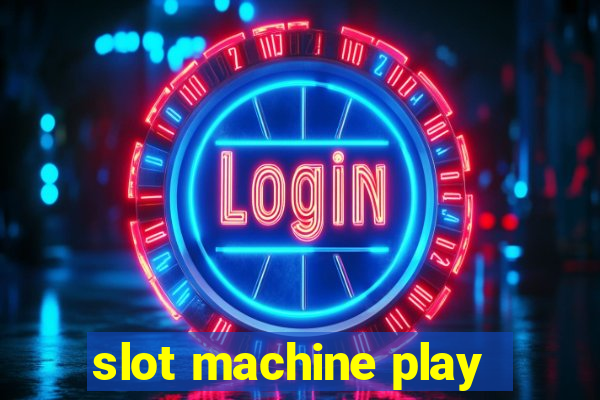 slot machine play