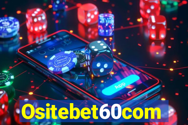 Ositebet60com