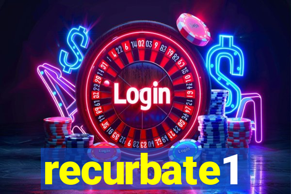 recurbate1