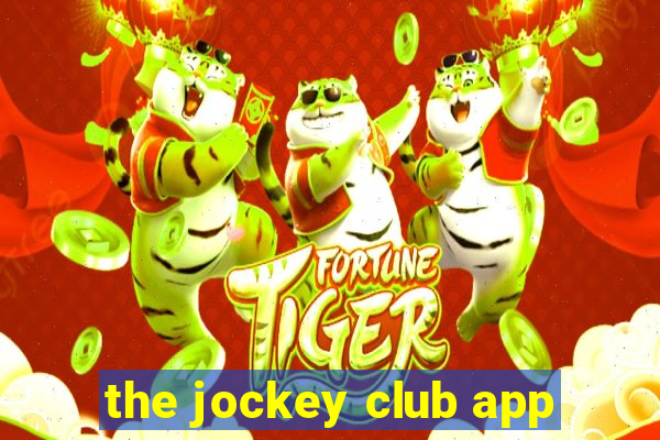 the jockey club app