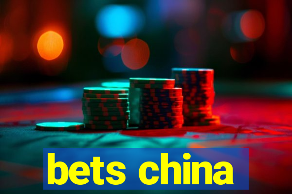 bets china