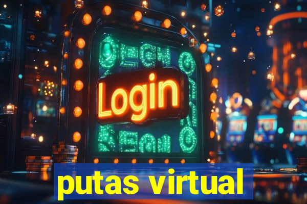 putas virtual