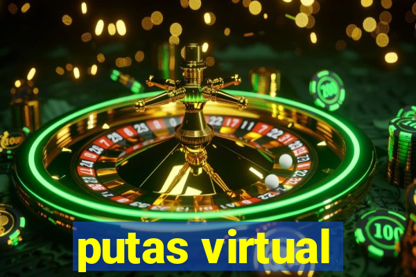 putas virtual