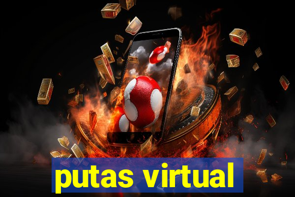 putas virtual