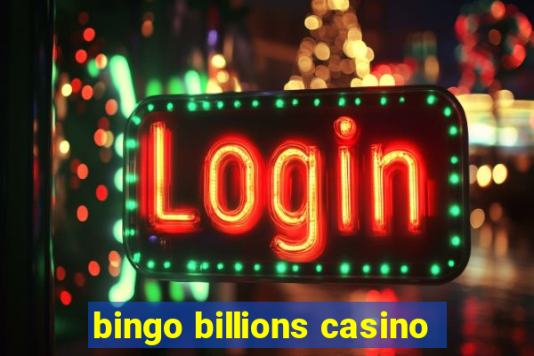 bingo billions casino