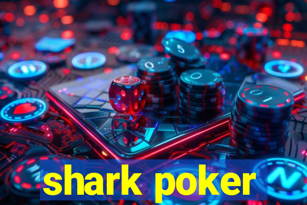 shark poker