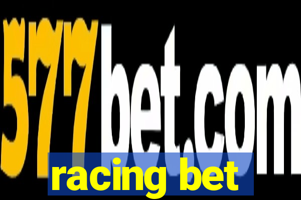 racing bet