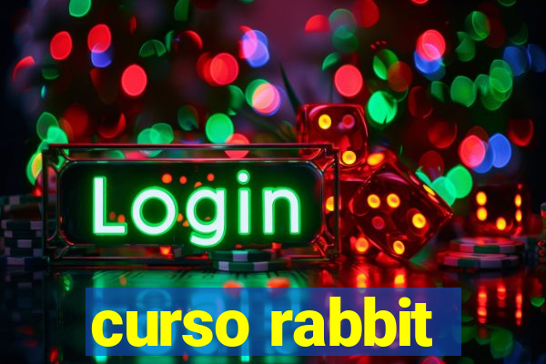 curso rabbit