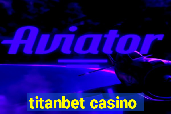 titanbet casino