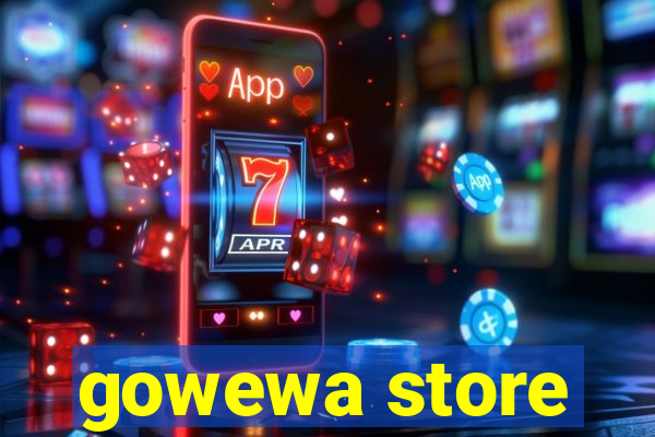 gowewa store