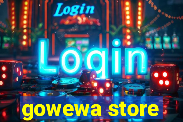 gowewa store