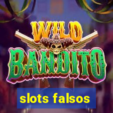 slots falsos